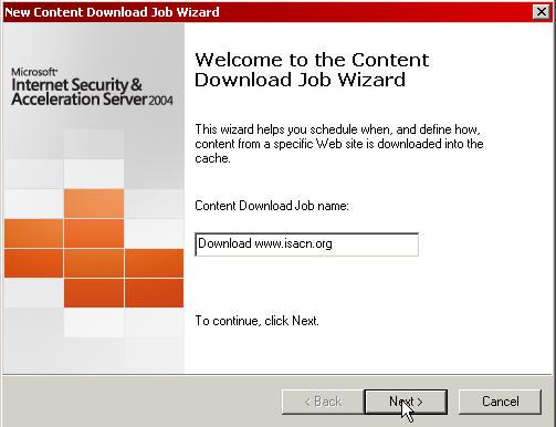 配置ISA Server 2004的内容下载作业（图六）